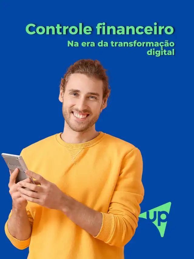 Controle financeiro na era da transformação digital