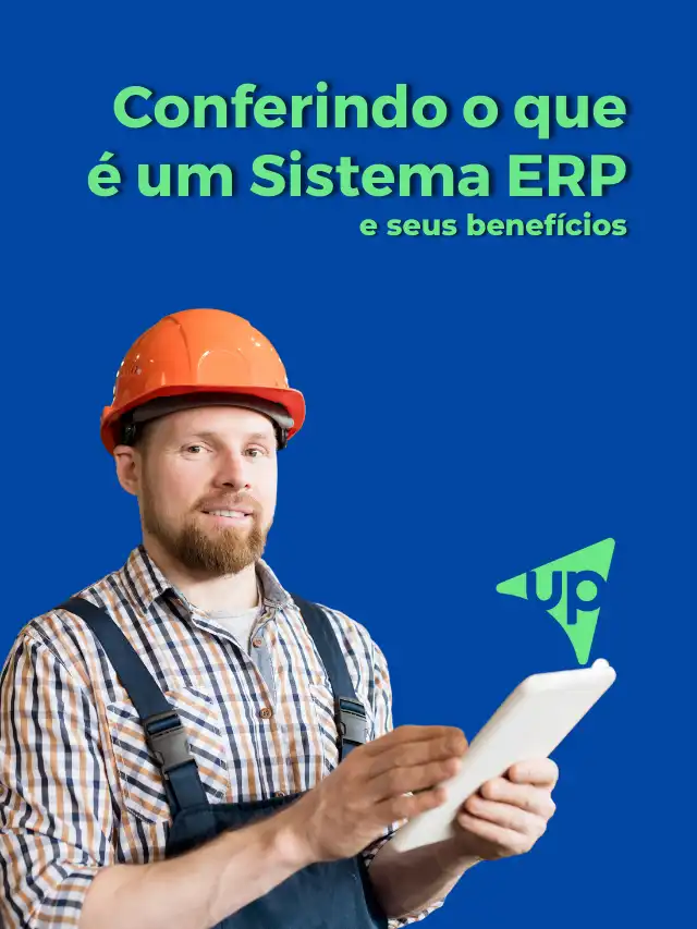 Conferindo O Que Um Sistema Erp E Seus Benef Cios